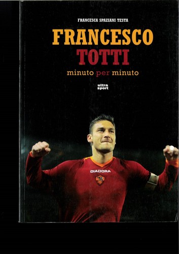 Francesco totti minuto per - totti,