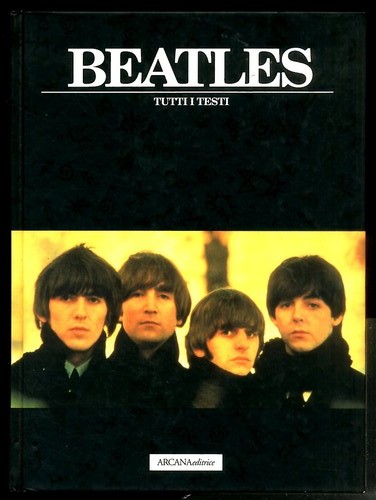 Beatles tutti testi di - i,