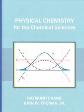 Physical Chemistry for the Chemical Sciences