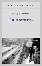 Tutto scorre vasilij - tutto,