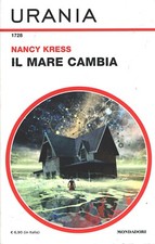 Il mare cambia di Nancy Kress - Urania n. 1728 ed. Mondadori