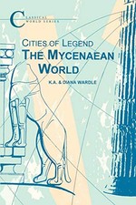 The Mycenaean World (Classical World) by Diana Wardle Paperback Book The Cheap