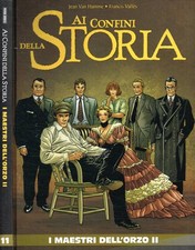 Ai confini della storia. I maestri dell'orzo II. 1950-1997. Jean Van Hamme, Fran