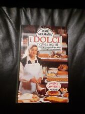 SUOR GERMANA - I DOLCI RICETTE E SEGRETI - I SEGRETI DEI CONVENTI - PIEMME (C324