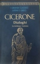 Cicerone dialoghi - cicerone,