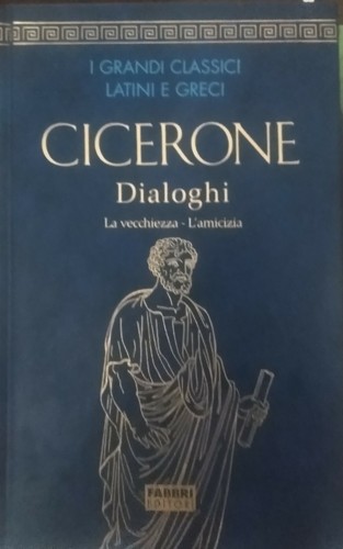 Cicerone dialoghi - dialoghi, la
