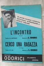 ACHILLE TOGLIANI "L'INCONTRO" - "CERCO UNA RAGAZZA" - 1956 - EDIZIONI ODORICI