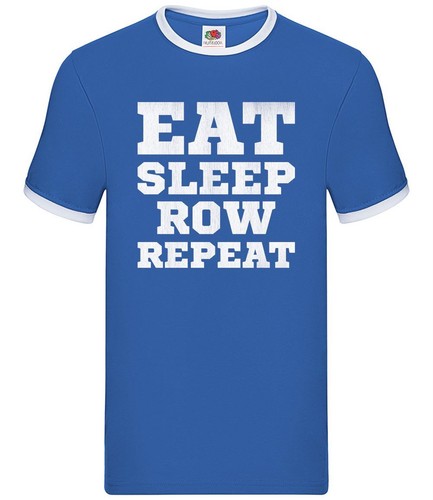 Eat sleep row repeat - sleep,