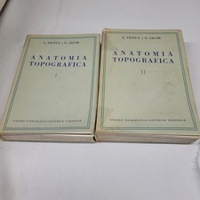 (Testut Jacob) Anatomia topografica 1960 UTET 2 vol. 1 e 2