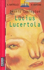Mos - LUCIUS LUCERTOLA - Dennis Covington - Piemme Junior 9+ 1997
