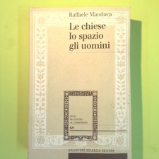 LE CHIESE LO SPAZIO GLI UOMINI