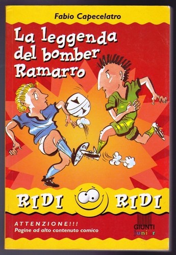 Leggenda del bomber ramarro - la,