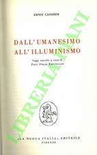 CASSIRER Ernst - Dall'Umanesimo all'Illuminismo. (3-74295)