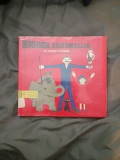 Bigger and Smaller by Robert