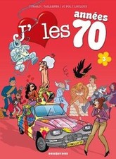 Jaime les années 70, Tome 3 