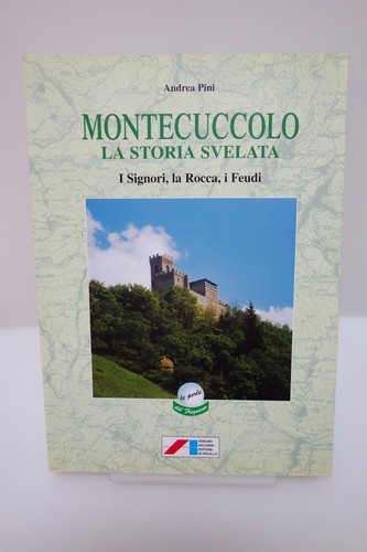 Montecuccolo storia svelata - storia,
