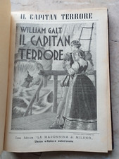 IL CAPITAN TERRORE DI LUIGI NATOLI WILLIAM GALT -CASA EDITRICE LA MADONNINA 1952