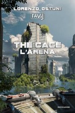 LIBRO THE CAGE L'ARENA LORENZO