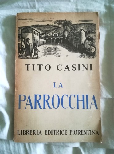 Tito casini la parrocchia - la,