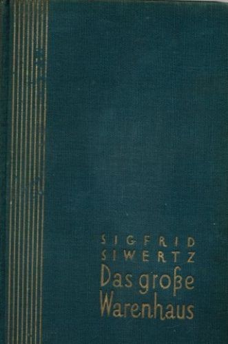 Das große warenhaus - das, warenhaus.