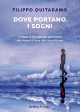 LIBRO DOVE PORTANO I SOGNI -