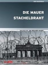 Die Berliner Mauer - Die Mauer
