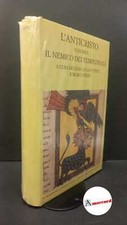 Potestà, Gian Luca. , Rizzi, Marco. L'anticristo 1: Il nemico dei tempi finali 