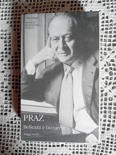 Praz bellezza bizzarria i - praz,