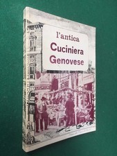 L'ANTICA CUCINIERA GENOVESE , Ed.Tolozzi (SD) Libro CUCINA RICETTE