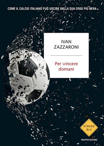 Per vincere domani come il - come,