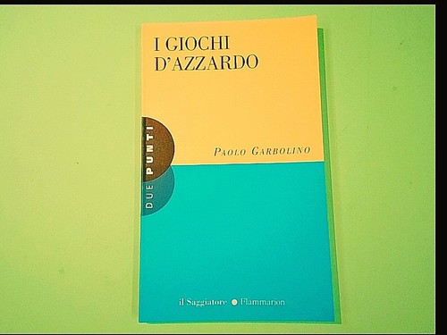 Giochi azzardo garbolino - i, d'azzardo
