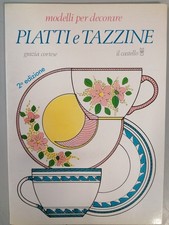 modelli per decorare piatti e tazzine cortese grazia 888039102X