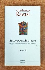 SECONDO LE SCRITTURE ANNO A -