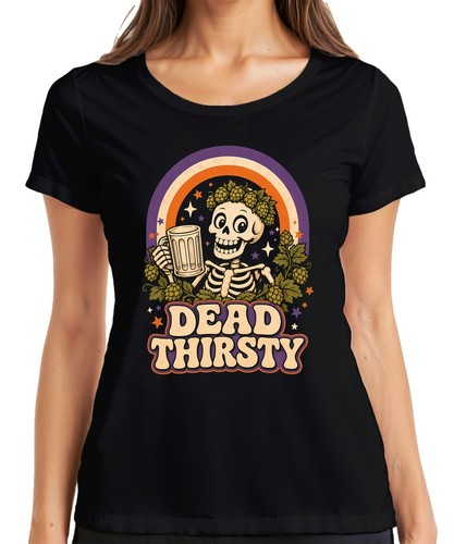 Shirt donna dead thirsty - t-shirt,