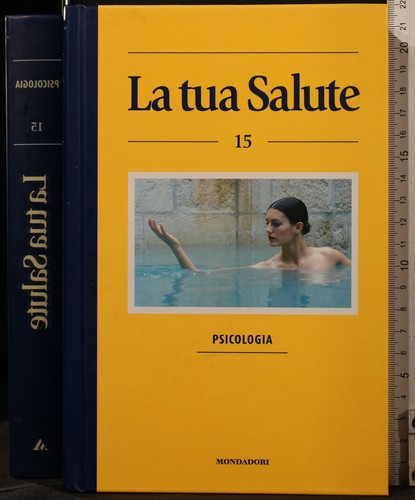 Tua salute vol 15 - salute.,