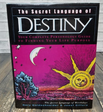 The Secret Language of Destiny: A Complete Personology Guide to Finding Your Lif