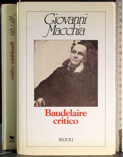 Baudelaire critico giovanni - critico.,
