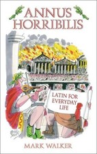 Annus Horribilis: Latin for