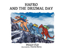 Hafro And The Drizmal Day -