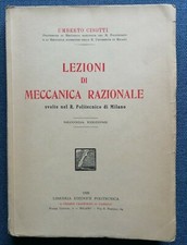 "LEZIONI DI MECCANICA RAZIONALE" Umberto Cisotti, Politecnica 1926 - 2°edizione
