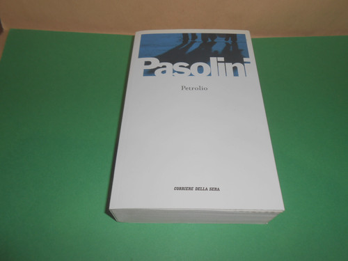Petrolio pier paolo pasolini - pier,