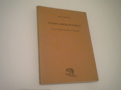Alda merini titano amori - alda,