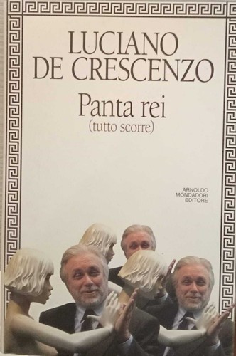 Panta rei - (tutto, scorre).