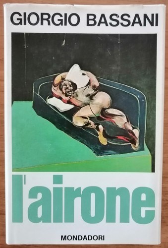 Airone giorgio bassani - l'airone,