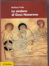 La Sindone di Gesù Nazareno