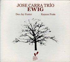 José Carra Trío - Ewig. CD