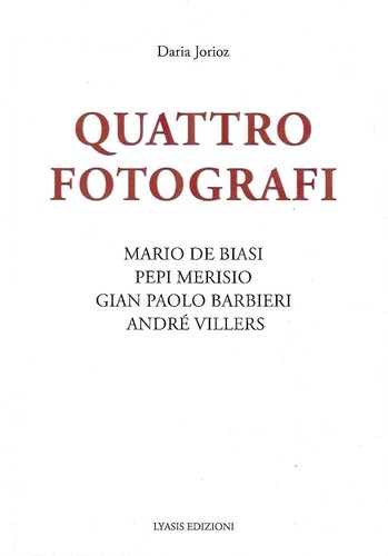 Quattro fotografi mario de - quattro, fotografi.