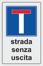 CARTELLO SEGNALETICO - Strada