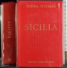 GUIDA D'ITALIA. SICILIA. AA.VV. TOURING CLUB ITALIANO.