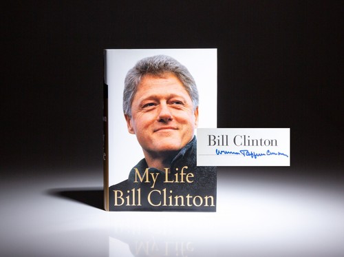 Bill clinton life signed - clinton, my